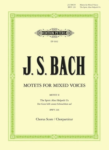 Motet No. 2 BWV 226, Der Geist hilft unsrer Schwacheit auf (The spirit also helpeth)