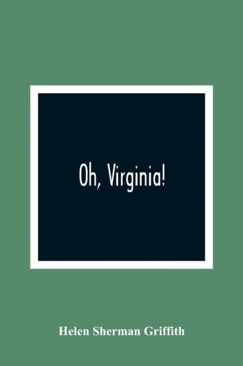 Oh, Virginia!