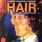 CD West End Orchestra* & & Singers* - Highlights From Hair