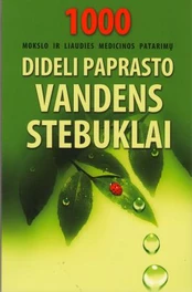 Dideli paprasto vandens stebuklai