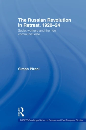 Russian Revolution in Retreat, 1920–24