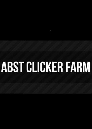 Abst Clicker Farm PC