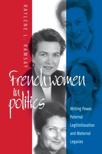 French Women in Politics: Writing Power