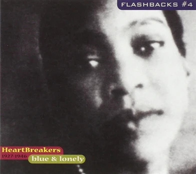 Vinilinė plokštelė Flashbacks Vol. 4: Mėlyna & Lonely -- Heartbreakers Songs