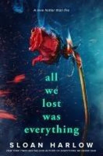 All We Lost Was Everything, All We Lost Was Everything