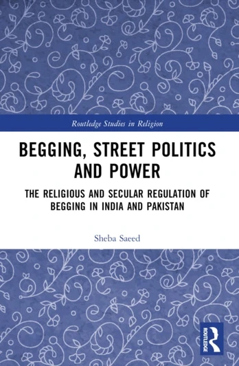Begging, Street Politics and Power