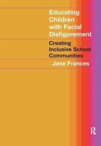 Educating Children with Facial Disfigurement