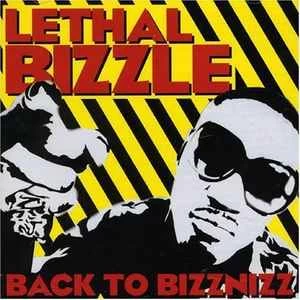 CD Lethal Bizzle - Back To Bizznizz