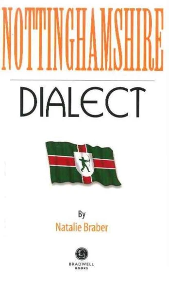 Nottinghamshire Dialect
