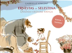 Ernestas ir Selestina. Didžioji erdvinė knyga kaina
