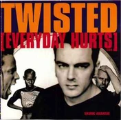 CD Skunk Anansie - Twisted (Everyday Hurts)