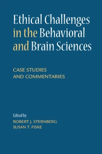 Ethical Challenges in the Behavioral and Brain Sciences