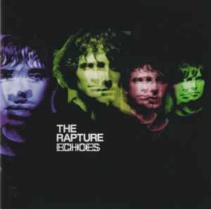 CD The Rapture - Echoes