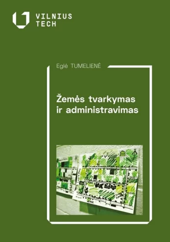 Žemės tvarkymas ir administravimas