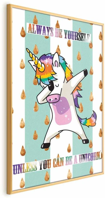 Artgeist Plakatas - Always Be Yourself