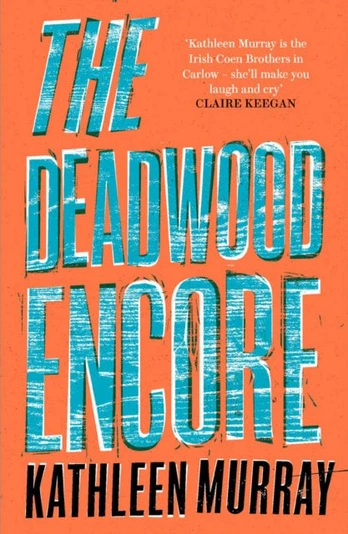 Deadwood Encore
