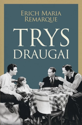 KNYGA Trys draugai