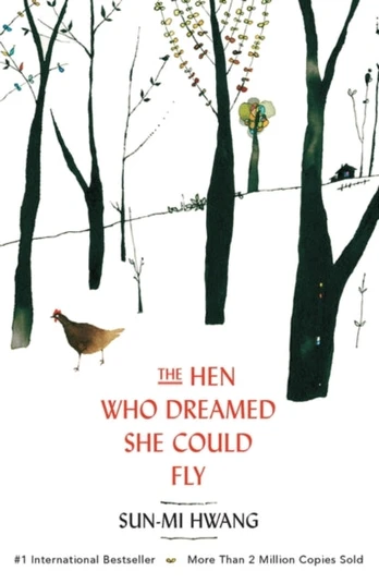 Hen Who Dreamed she Could Fly