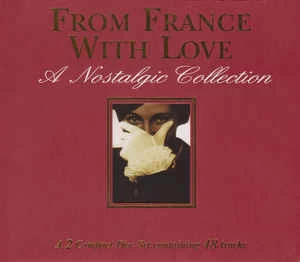 CD Various - From France With Love (A Nostalgic Collection)