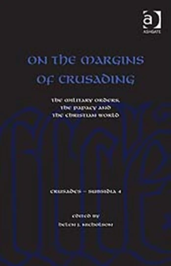 On the Margins of Crusading