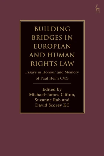 Building Bridges in European and Human Rights Law