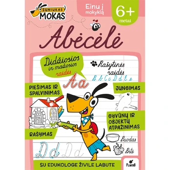 Šuniukas Mokas. Abėcėlė nuo 6 m.