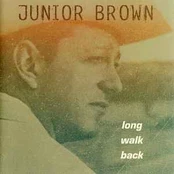 CD Junior Brown - Long Walk Back