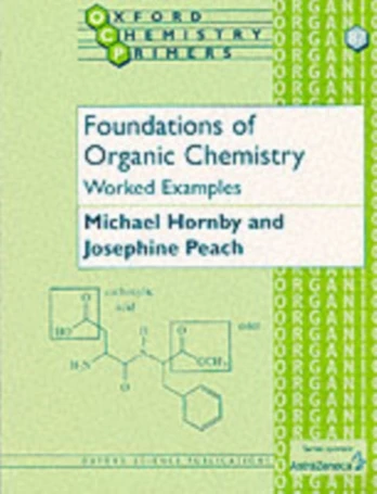 Foundations of Organic Chemistry: Worked Examples