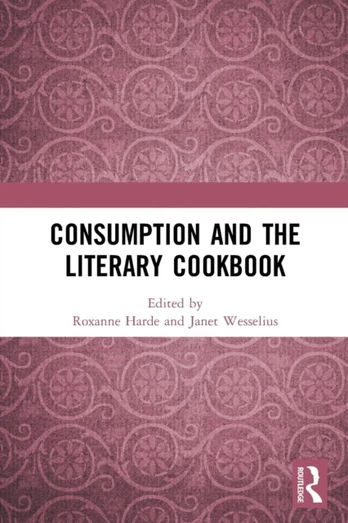 Consumption and the Literary Cookbook