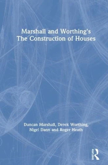 Marshall and Worthing's The Construction of Houses