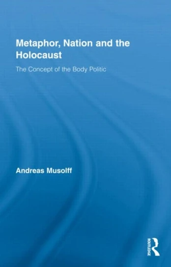 Metaphor, Nation and the Holocaust