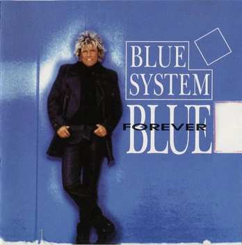 CD Blue System – Forever Blue