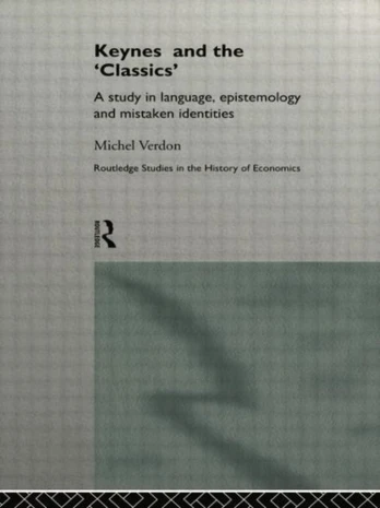 Keynes and the 'Classics'