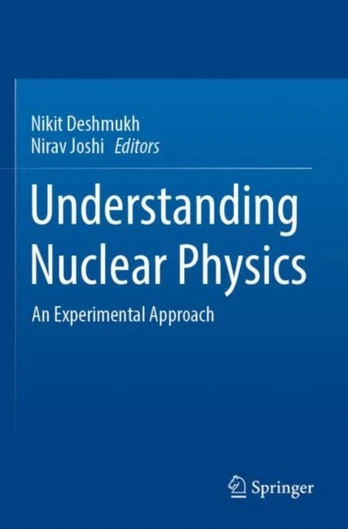 Understanding Nuclear Physics