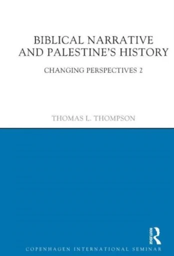 Biblical Narrative and Palestine's History