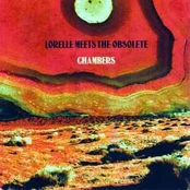 CD Lorelle Meets The Obsolete - Chambers