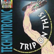 CD Technotronic - Trip On This - The Remixes