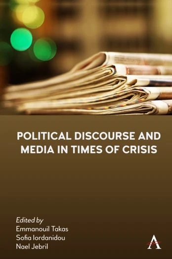 Political Discourse and Media in Times of Crisis