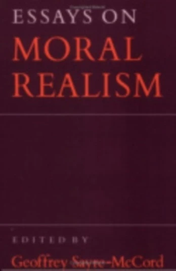 Essays on Moral Realism
