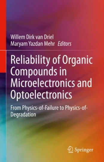 Reliability of Organic Compounds in Microelectronics and Optoelectronics
