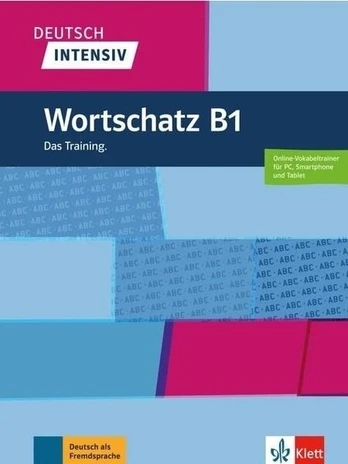 Deutsch Intensiv Wortschatz B1 - kolektyvinis darbas