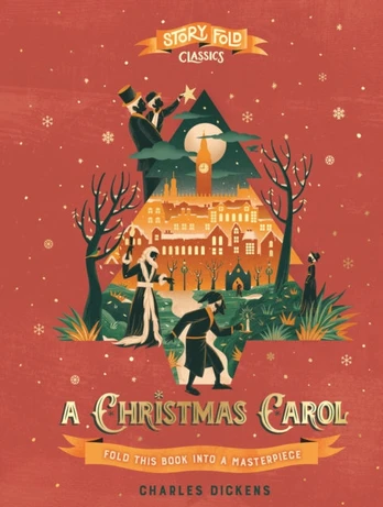Story Fold Classics: A Christmas Carol, Fold this Book into a Masterpiece