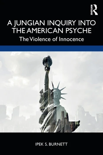 Jungian Inquiry into the American Psyche - Minkštas viršelis