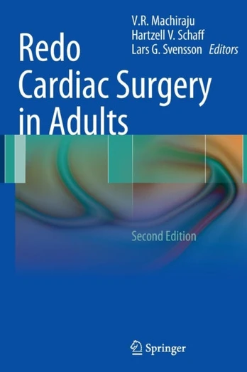 Redo Cardiac Surgery in Adults