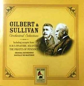 CD Gilbert & Sullivan - Gilbert & Sullivan Orchestral Selections