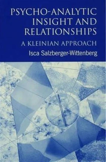 Psycho-Analytic Insight and Relationships