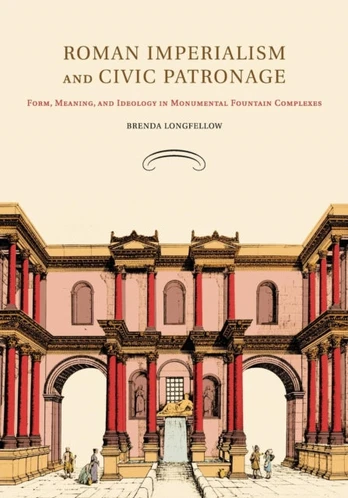 Roman Imperialism and Civic Patronage