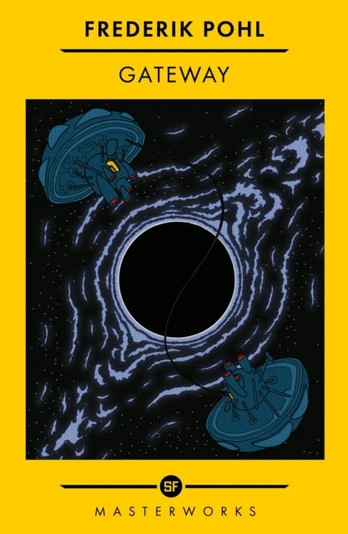 Gateway, The Best of the SF Masterworks