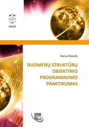 Duomenų struktūrų objektinio programavimo praktikumas