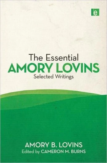 Essential Amory Lovins